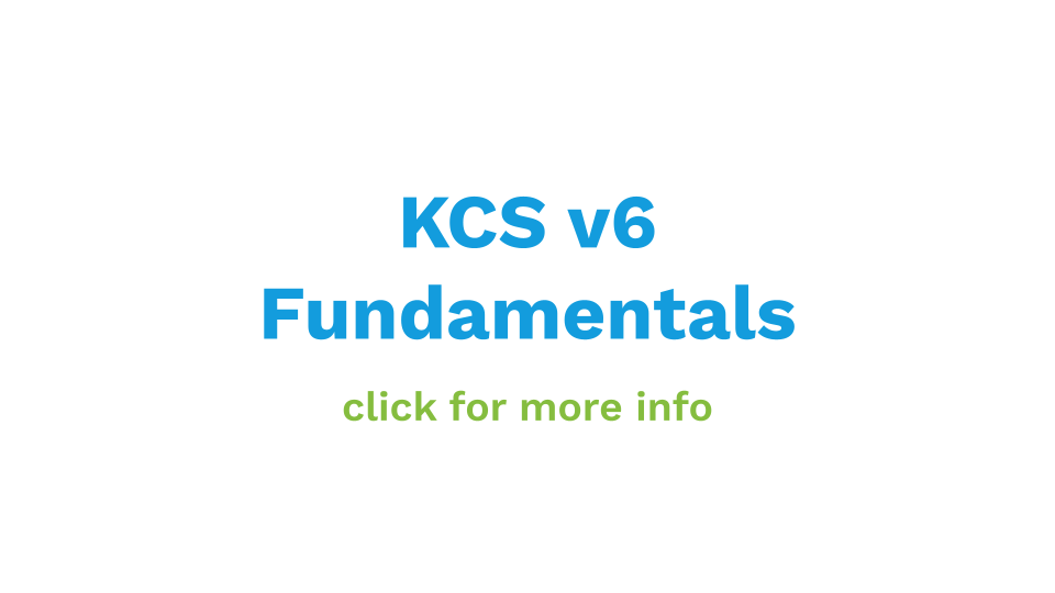 KCS v6 Fundamentals